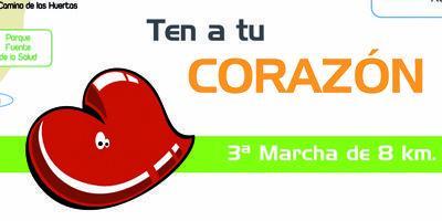 Llega la III Marcha 'Ten a tu Corazón Contento'