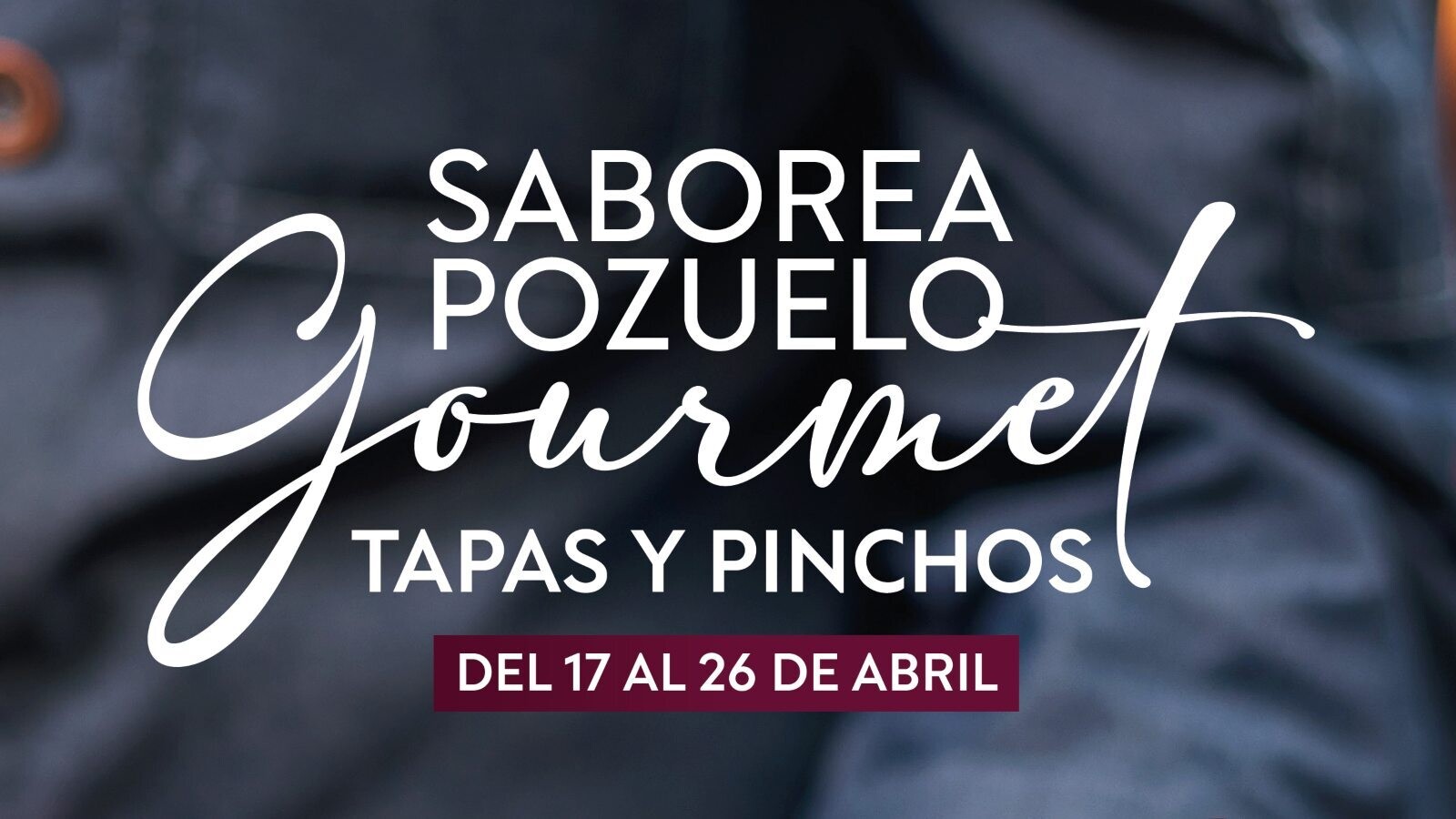 Pozuelo celebra del 17 al 26 de abril una nueva ruta de tapas con 43 bares y restaurantes